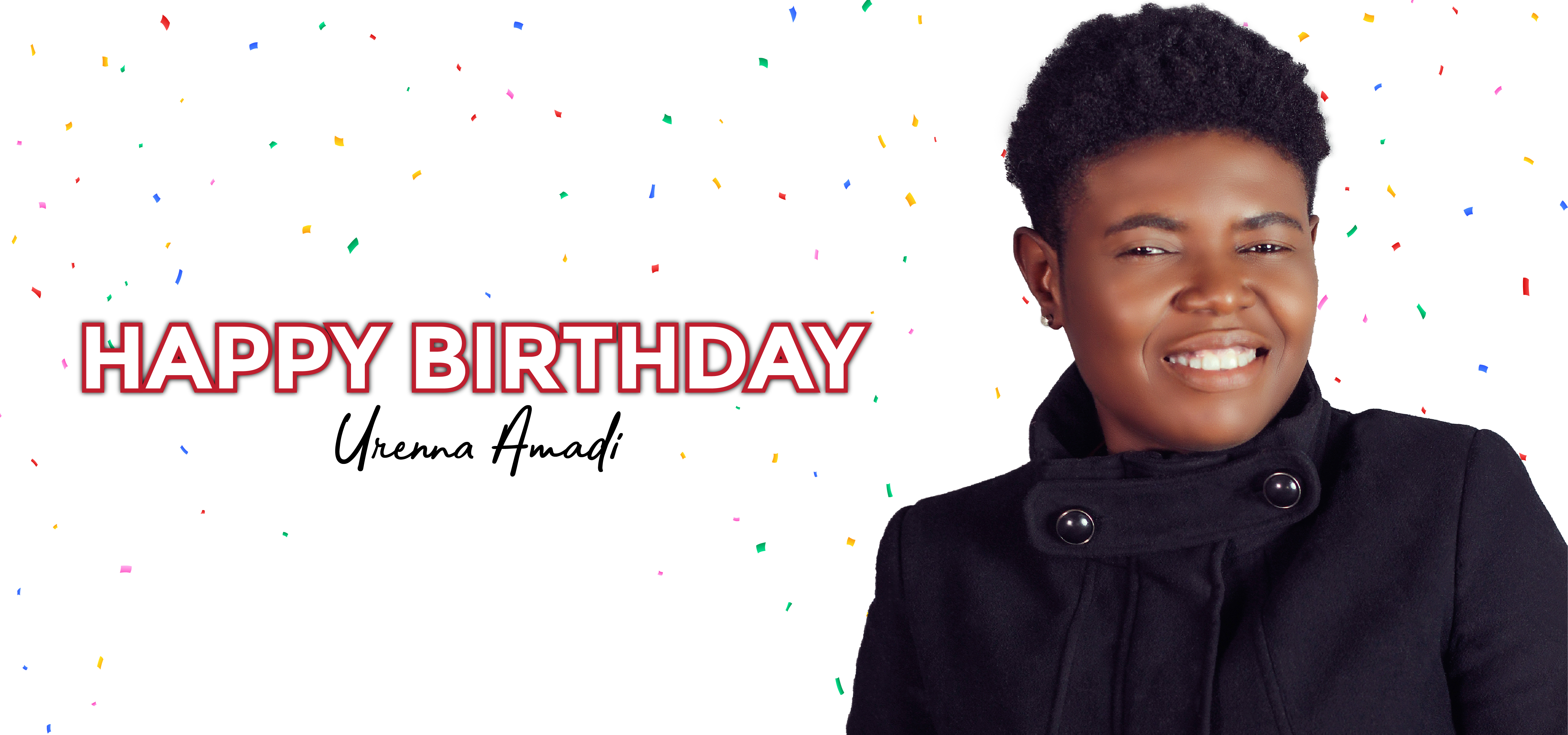 Happy Birthday Urenna Amadi Banner